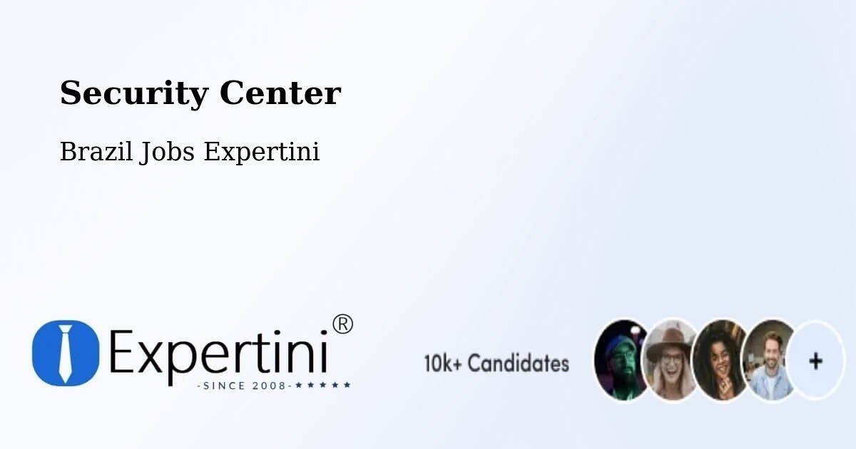 Security Center - Brazil Jobs Expertini
